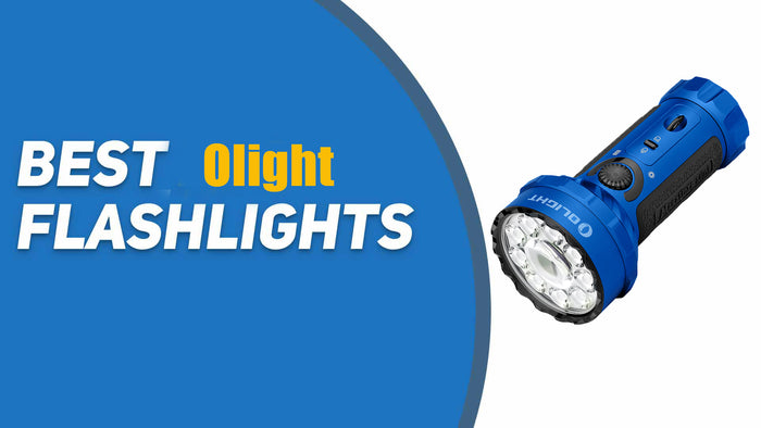 10 Best Olight Flashlights Reviews [Tested & Updated in 2024]