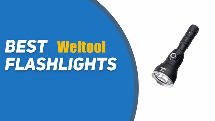 Best Weltool Flashlights Reviews [Tested & Updated in 2024]